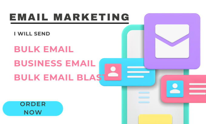 I will bulk email blast expert for targeted marketing success