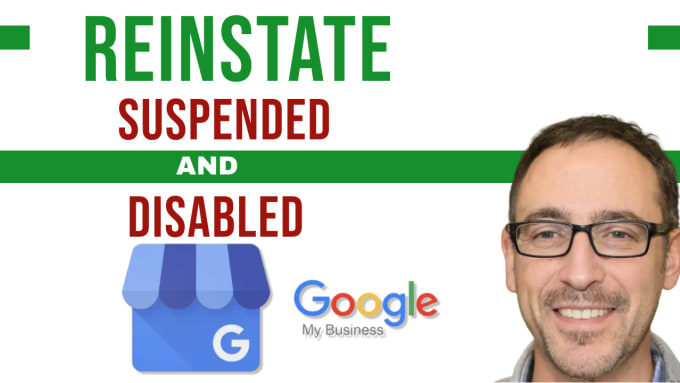 I will fix and do gmb reinstate for disabled, suspended google business profile