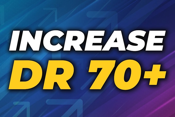 increase ahrefs domain rating to DR 70