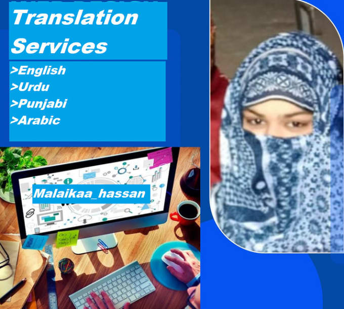Do english, urdu, arabic and punjabi translations perfectly by Malaikaa ...