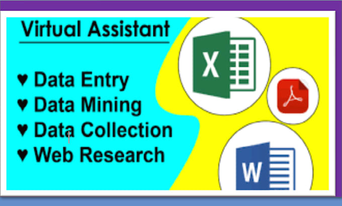 be virtual assistant of data entry, document conversion, etc