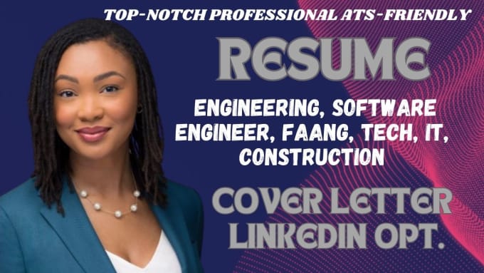 I will craft engineering, software engineer, faang, tech, IT, construction resume