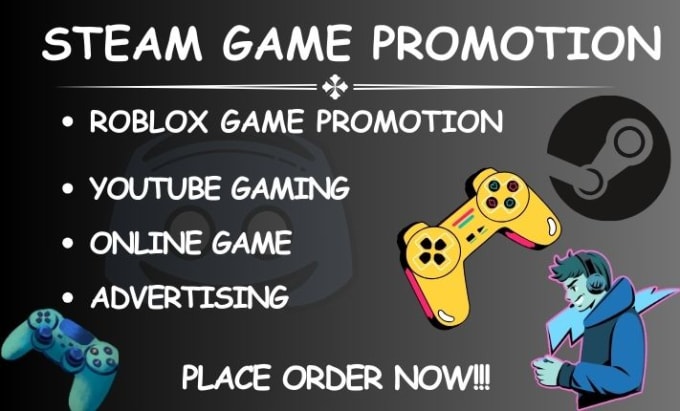 I will do steam game promotion, youtube gaming and roblox game promotion to game lover