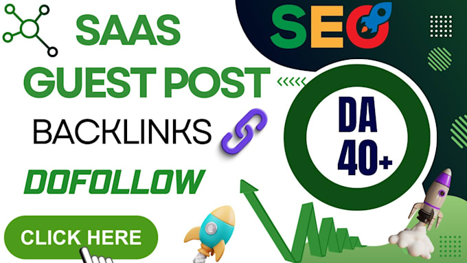 provide high authority saas guest post backlinks