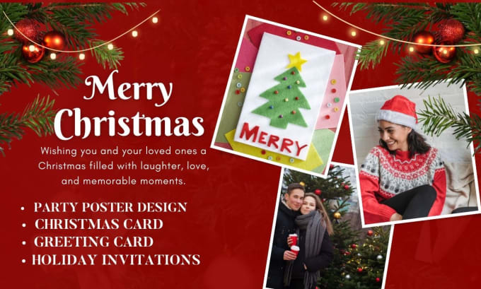 I will do christmas card, greeting card, holiday invitations, or party poster designs