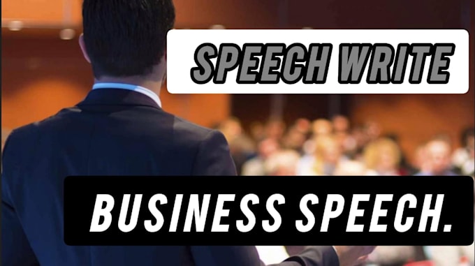 write a business speeches for you