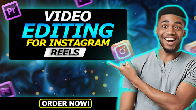 do video editing for instagram reels
