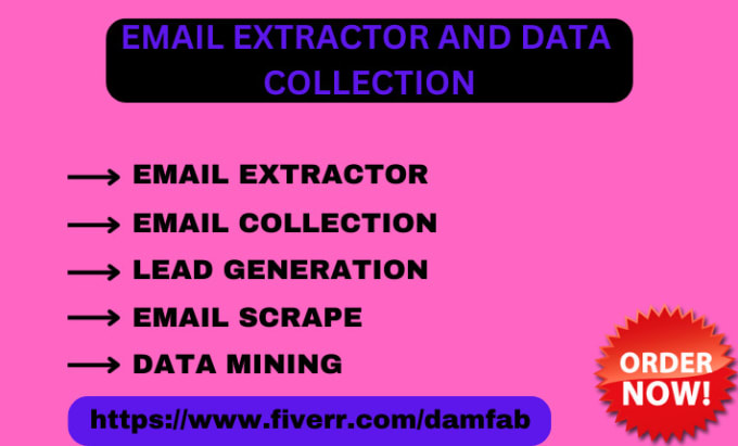 I will do email collection and extraction services