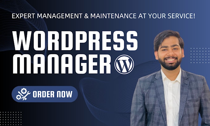 provide wordpress maintenance, support, and manage marketing