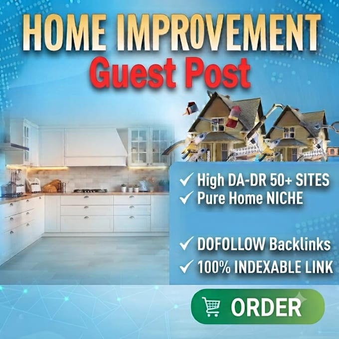do guest posting on home improvement, decor and garden