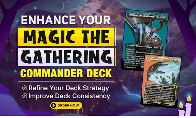 refine and optimize your magic the gathering commander deck