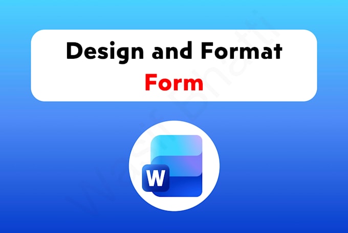 format, design, edit, create and fix forms in microsoft ms word document
