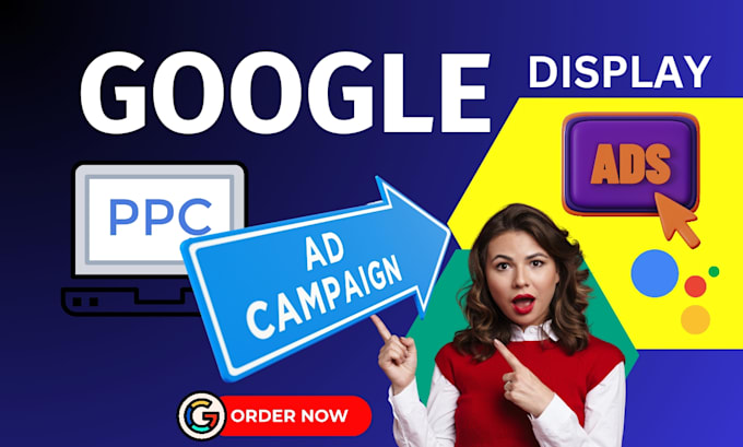 setup google display ads campaign display marketing advertising
