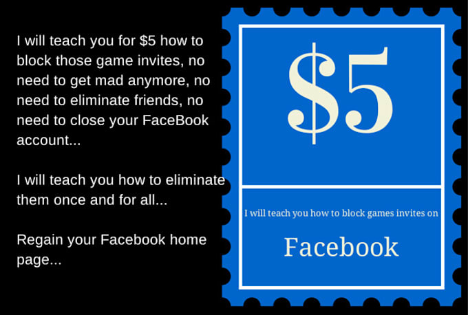 teach you how to block games invites on Facebook