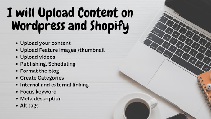 upload content, blog posting and article post on wordpress