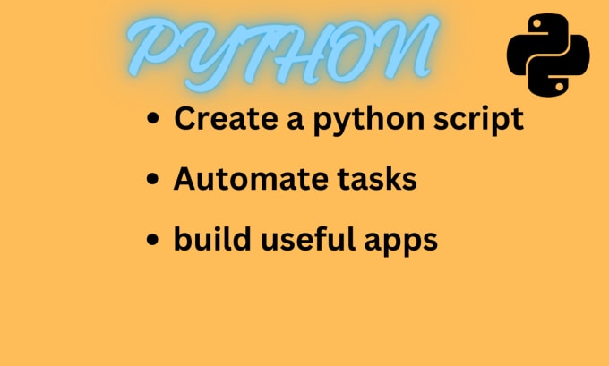 Python scripts and bots to automate your tasks by Noxwork678 | Fiverr