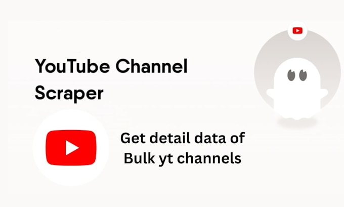 Do youtube channel scraper, i will extract yt channel video by Hoster ...