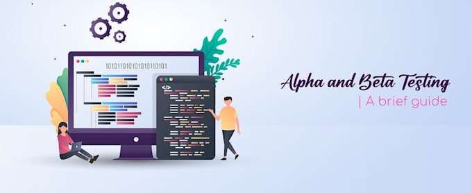 do beta and alpha testing for your mobile apps and website