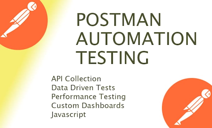 Do the best api automation testing in postman and reporting by Wahab ...