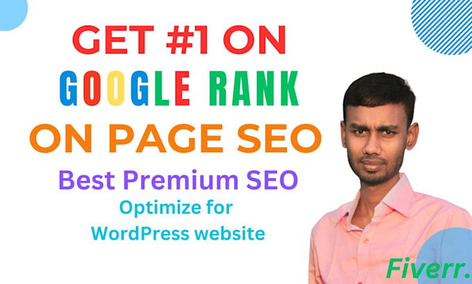 Do full optimization on page seo for wordpress website by Ashraful8920 ...
