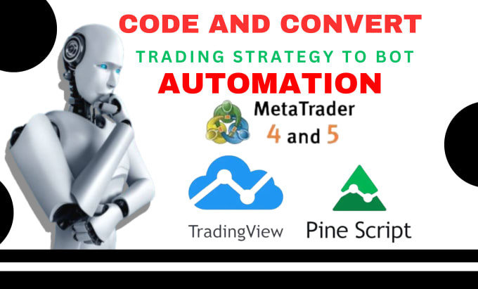 Code tradingview strategy to mt4 mt5 expert advisor by Shmidt_pt | Fiverr