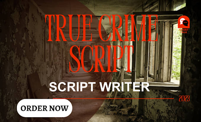 Write true crime script, true crime podcast, crime story for youtube