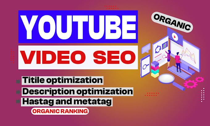 perform the best video seo to raise your video rank on youtube