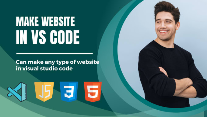 Make any type of website in visual studio code, with code, html css ...