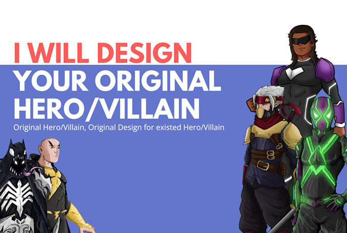 design your original hero,villain