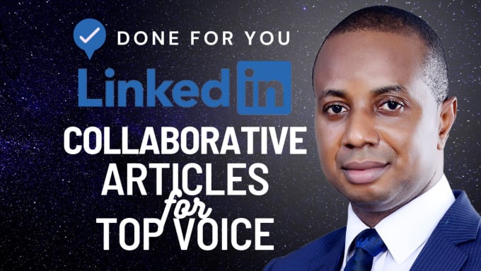 write your linkedin collaborative articles for top voice