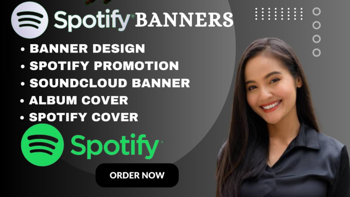 I will do spotify banner, banner design, spotify canvas, spotify promotion, album cover
