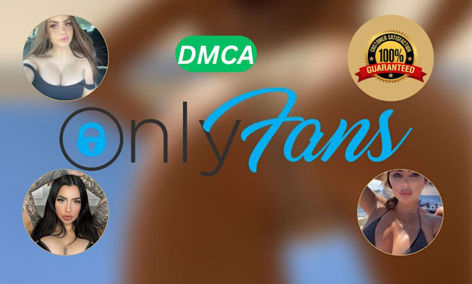 onlyfans dmca to remove leaked videos from infringing