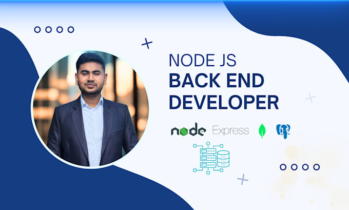 be a node js backend developer, express js mongodb postgresql rest api