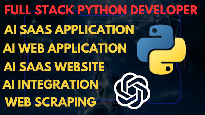 Create python ai, chatbot, ai saas, web scraping, langchain, chatgpt ...