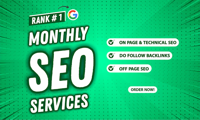 provide monthly SEO service with high quality dofollow backlinks