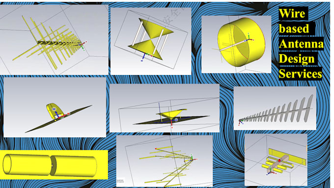 any type of wire antenna dipole monopole logperiodic yagi biconical any type