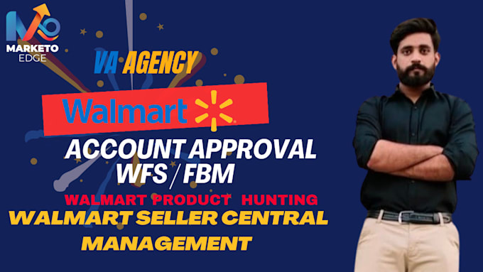 do walmart account approval and will be VA