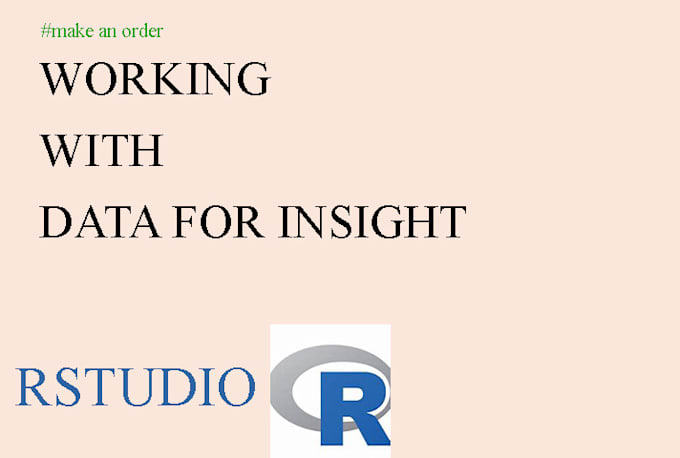 use r studio to statistically analyze your data