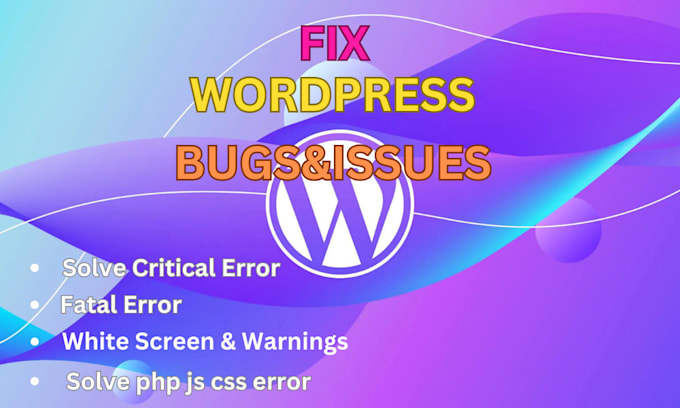 fix wordpress bugs, issues
