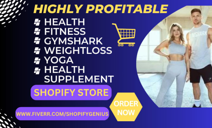 I will design health fitness yoga gymshark health supplement weightloss shopify store