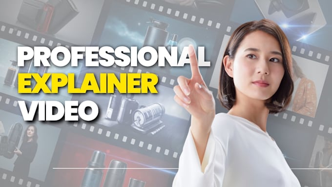 create an explainer video or commercial video ads