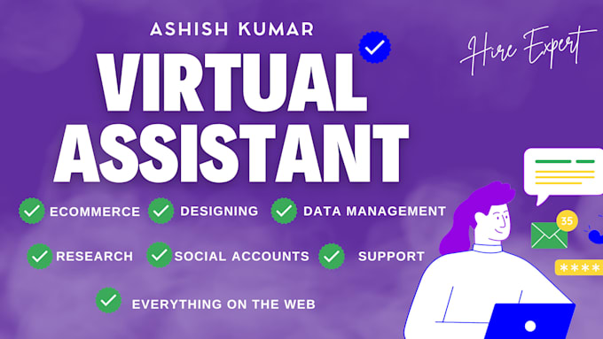 be your virtual assistant for ecommerce, support, data entry