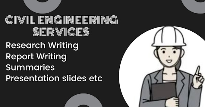 provide writing services on civil engineering topics