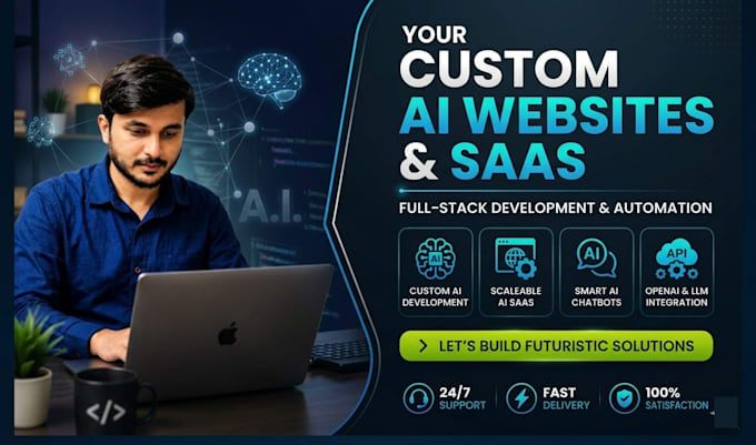 develop a custom ai website, ai saas, and ai chatbot