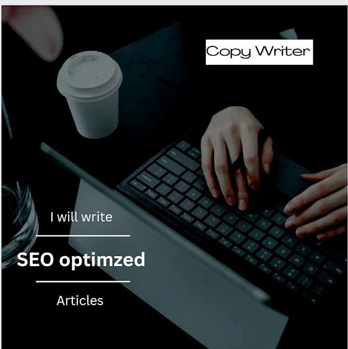 write SEO optmized articles copywriter