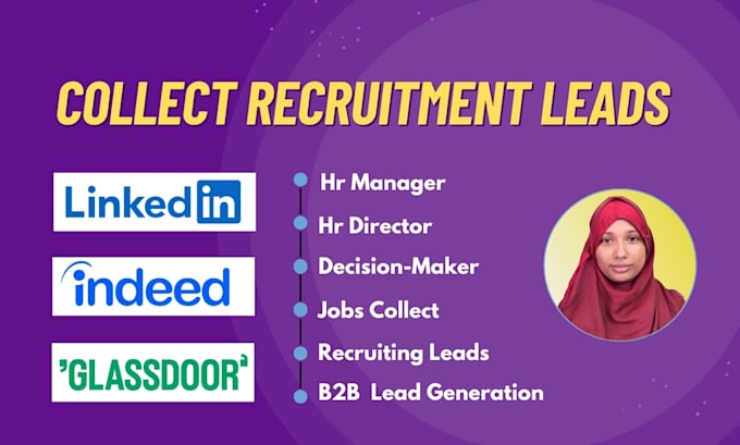 collect b2b linkedin recruitment leads for staffing agency