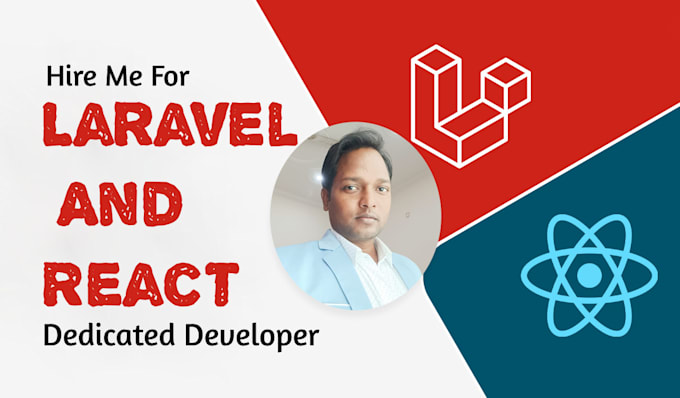 be your laravel and react developer