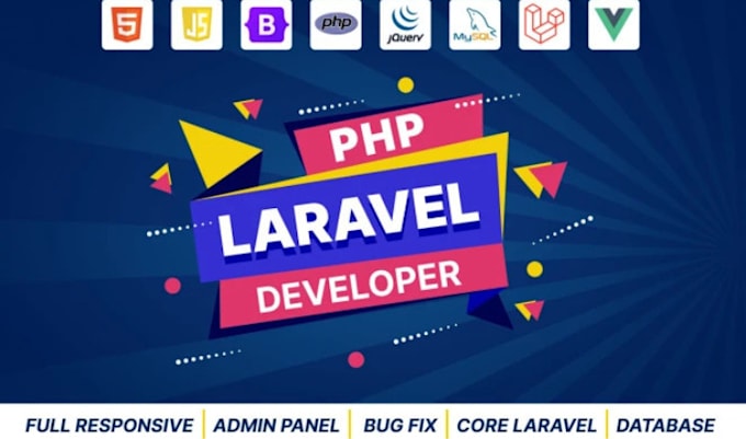 be your PHP laravel developer and custom website developer
