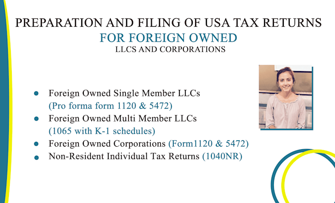 prepare and file US tax forms 1120 and 5472 for foreign owned US llc