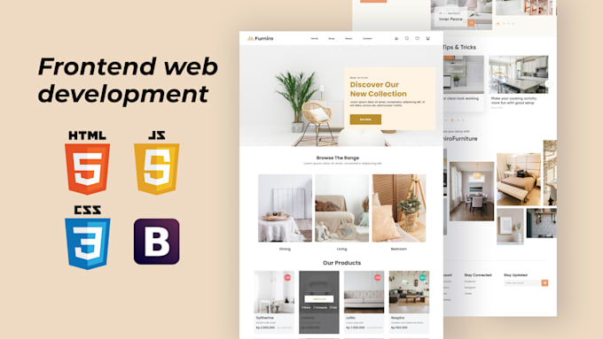 Be your frontend developer and do frontend development using html css ...